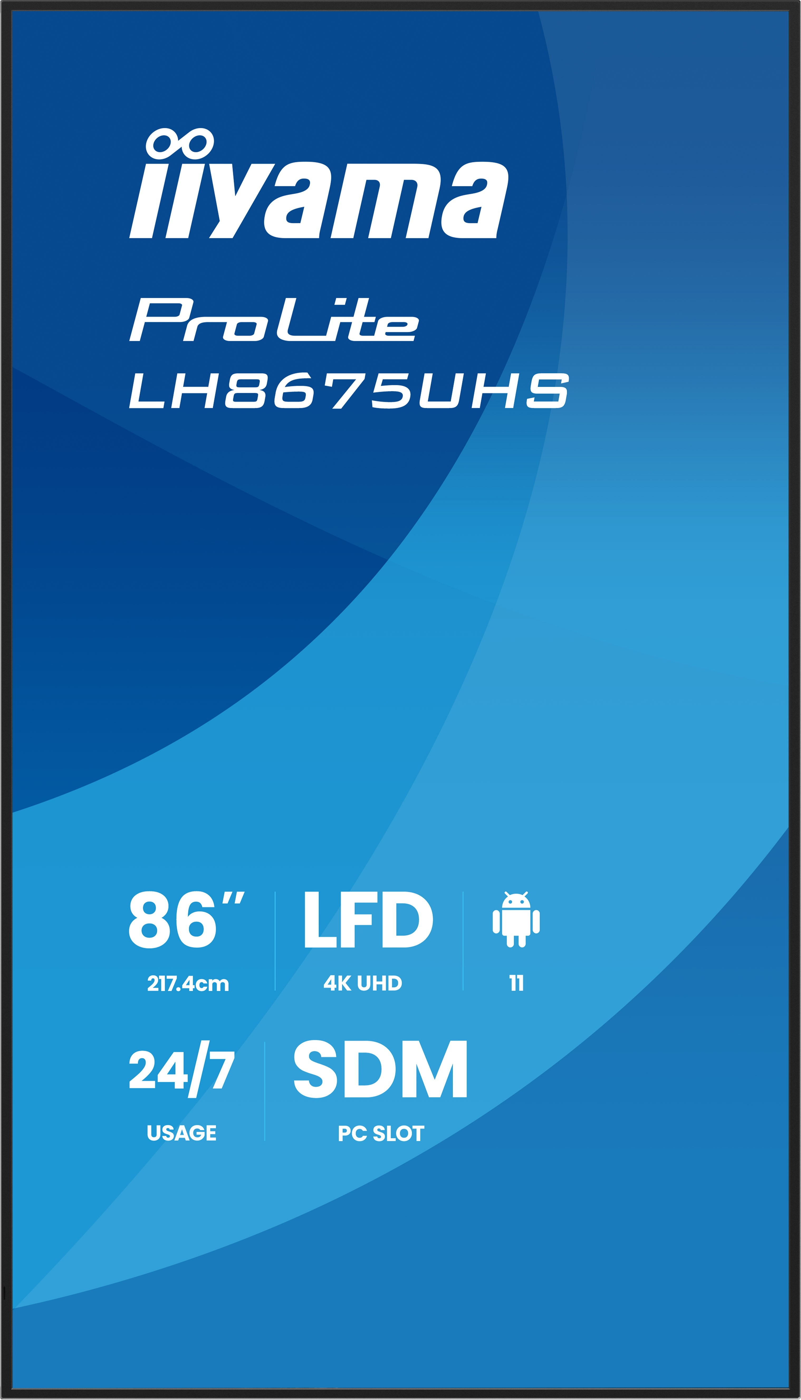 IIYAMA LFD ProLite LH8675UHS-B2AG Werbung, Plakat, Text